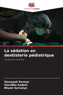 La s?dation en dentisterie p?diatrique