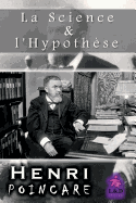 La Science Et l'Hypothse