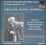 La Scuola spagnola, Vol. 1: Sarasate, Mann, Quiroga - Juan Mann (violin); Manuel Quiroga (violin); Pablo de Sarasate (violin)