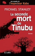 La Seconde Mort de Tinubu