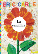 La Semillita (the Tiny Seed)