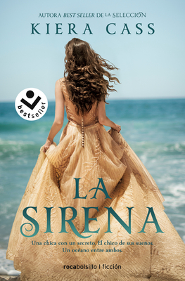 La Sirena / The Siren - Cass, Kiera, and Rizzo, Jorge (Translated by)