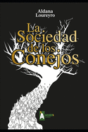 La sociedad de los conejos