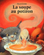 La Soupe Au Potiron