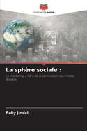 La sph?re sociale