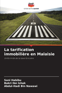 La tarification immobilire en Malaisie