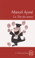 La Tete DES Autres