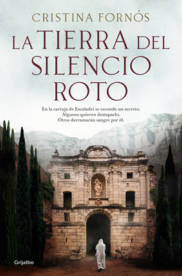 La Tierra del Silencio Roto / The Land of Broken Silence - Forn?s, Cristina