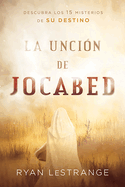 La Unci?n de Jocabed / The Jochebed Anointing