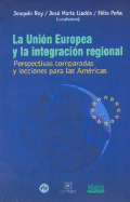 La Union Europea y La Integracion Regional