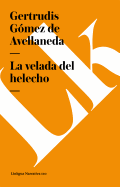 La velada del helecho