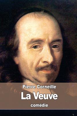 La Veuve - Corneille, Pierre