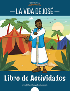 La vida de Jos?: Libro de actividades