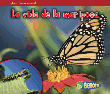 La Vida de la Mariposa