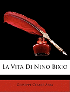 La Vita Di Nino Bixio