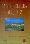 La Viticultura del Jerez