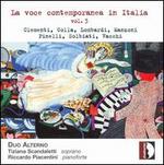 La voce contemporanea in Italia, Vol. 3 - Duo Alterno; Riccardo Piacentini (piano); Tiziana Scandaletti (soprano)