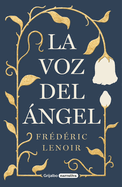 La Voz del ?ngel / The Angels Voice