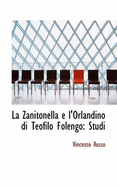 La Zanitonella e L'Orlandino di Teofilo Folengo: Studi