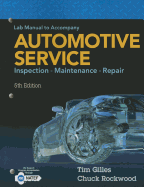 Lab Manual for Gilles' Automotive Service: Inspection, Maintenance,  Repair, 5th