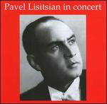 Labendige Vergangenheit: Pavel Lisitisian in Concert