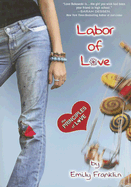 Labor of Love - Franklin, Emily