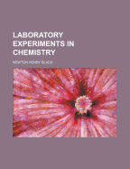 Laboratory Experiments in Chemistry