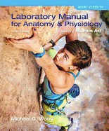 Laboratory Manual for Anatomy & Physiology featuring Martini Art, Main Version
