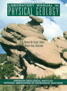Laboratory Manual in Physical Geology - Agi, and American Geological Institute
