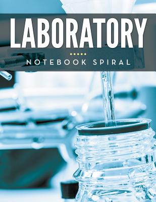 Laboratory Notebook Spiral - Speedy Publishing LLC