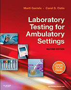 Laboratory Testing for Ambulatory Settings: A Guide for Health Care Professionals