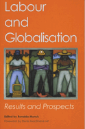 Labour and Globalisation: Results and Prospects