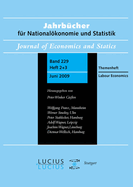 Labour Economics: Sonderausgabe Heft 2+3/Bd. 229 (2009) Jahrbcher Fr Nationalkonomie Und Statistik