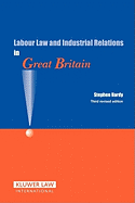 Labour Law in Great Britain: Third Revised Edition