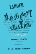 Labour-Management Relations: A Study of Textile Industry in Jammu and Kashmir