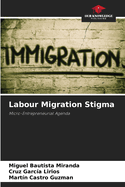 Labour Migration Stigma