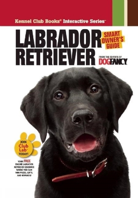 Labrador Retriever - Dog Fancy Magazine (Compiled by)