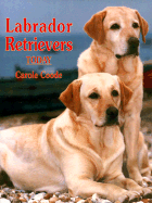 Labrador Retrievers Today - Coode, Carole