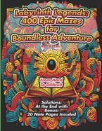 "Labyrinth Legends: 400 Epic Mazes for Boundless Adventure" "Journey Through the Ultimate Maze Collection"