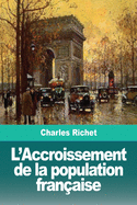 L'Accroissement de la population franaise