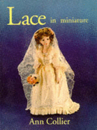 Lace in Miniature