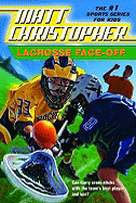 Lacrosse Face-Off - Peters, Stephanie (Text by)