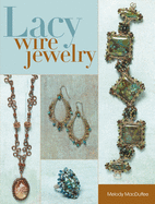 Lacy Wire Jewelry
