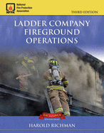 Ladder Company Fireground Operations: .
