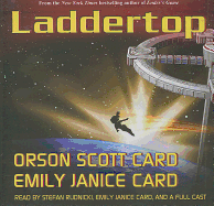 Laddertop - Card, Orson Scott, and Card, Emily Janice (Read by), and Rudnicki, Stefan (Read by)