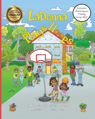 LaDonna Plays Hoops - Gordon Biddle, Kimberly a