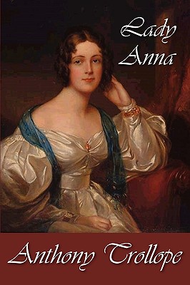 Lady Anna - Trollope, Anthony