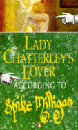 Lady Chatterly's Lover - Milligan, Spike