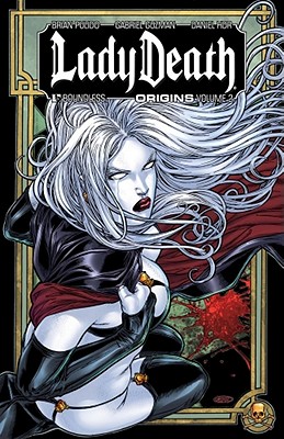 Lady Death Origins, Volume 2 - Pulido, Brian