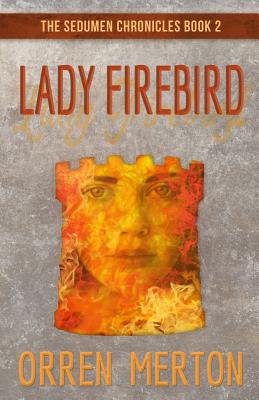 Lady Firebird - Merton, Orren